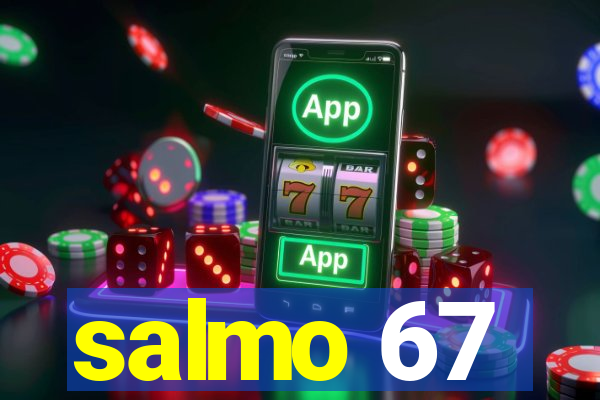 salmo 67